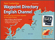 Over 600 Passage and Coastal Waypoints for the English Channel