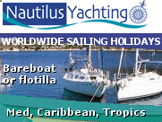 Sailing holidays on yachts and  catamarans throughout the Mediterranean, Caribbean and tropical destinations
