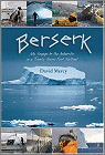 Berserk - My Voyage to the Antarctic in a 27ft Sailboat