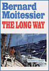 Bernard Moitessier - The Long Way