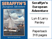 Seraffyn's European Adventures - Lyn & Larry Pardey