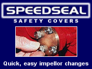 Speedseal for quick, easy,  impellor changes